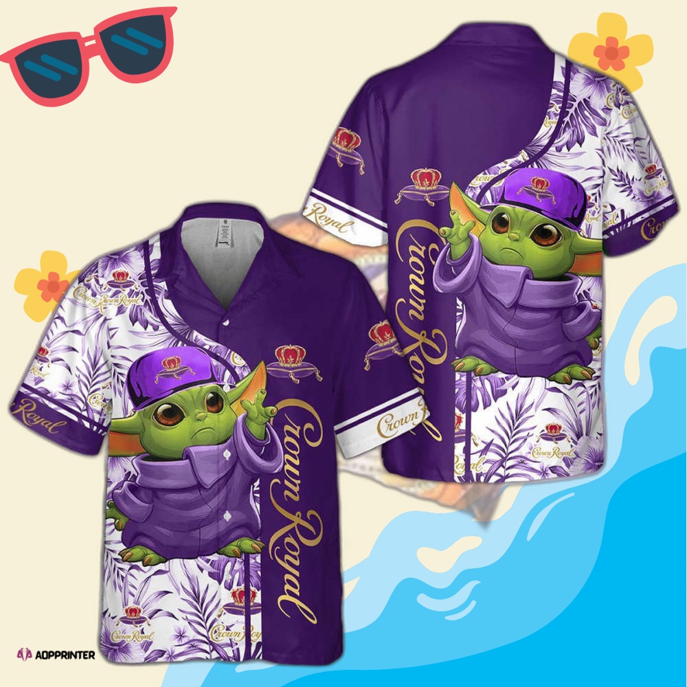 Star Wars Baby Yoda Crown Royal Hawaiian Shirt New Design 2023
