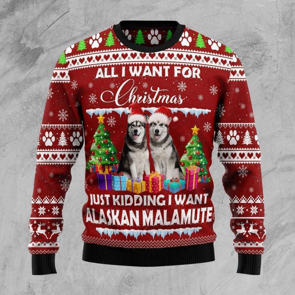 Alaskan Malamute Is All I Want For Xmas Ugly Christmas Sweater