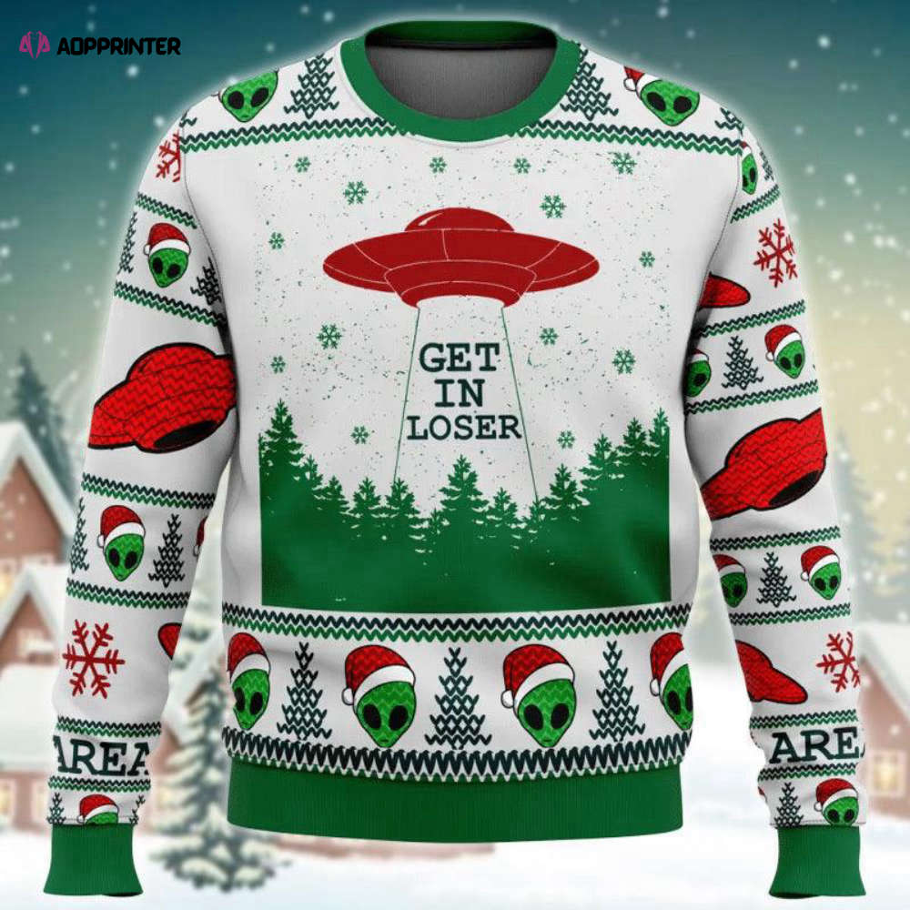 Christmas Alien Santa Ugly Sweater – Get In Loser for a Festive Extraterrestrial Twist!