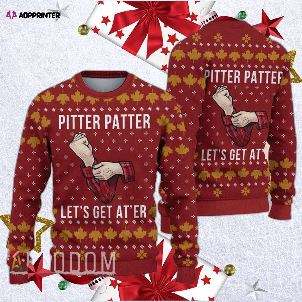 Letterkenny Pitter Patter Let’s Get At’er Ugly Christmas Sweater