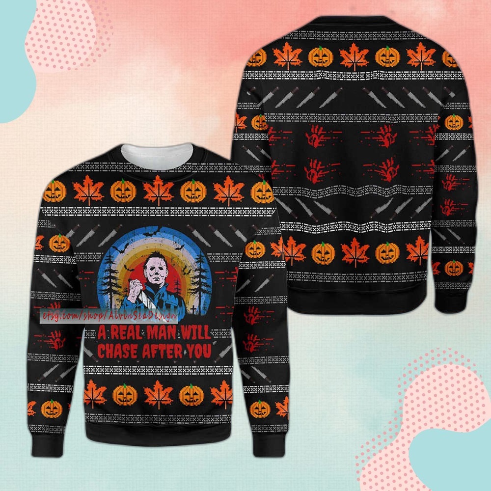 Michael Myers Christmas Sweater: Real Man Chasing – Festive & Unique!