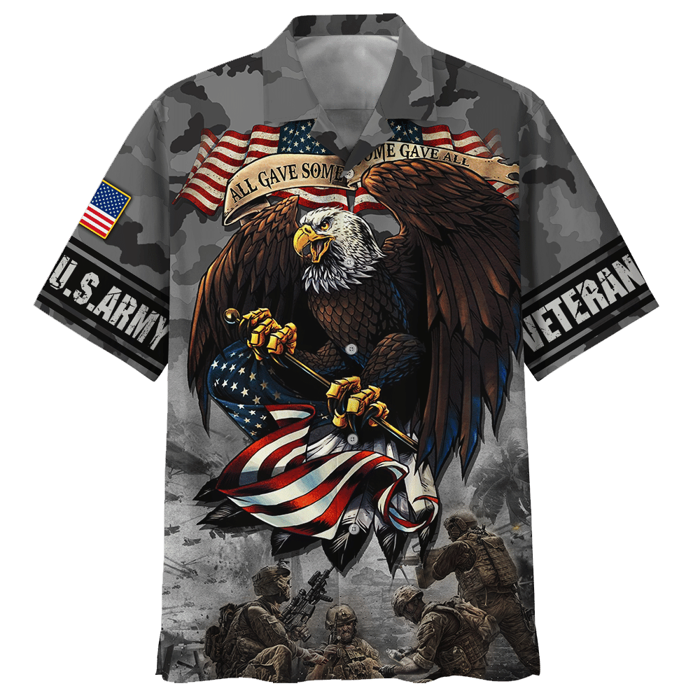 Army All Gave Some Some Gave All Eagle With Soldiers Hawaiian Shirt ...