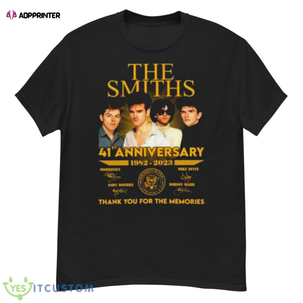 41st Anniversary 1982 – 2023 The Smiths Thank You For The Memories Signatures Shirt
