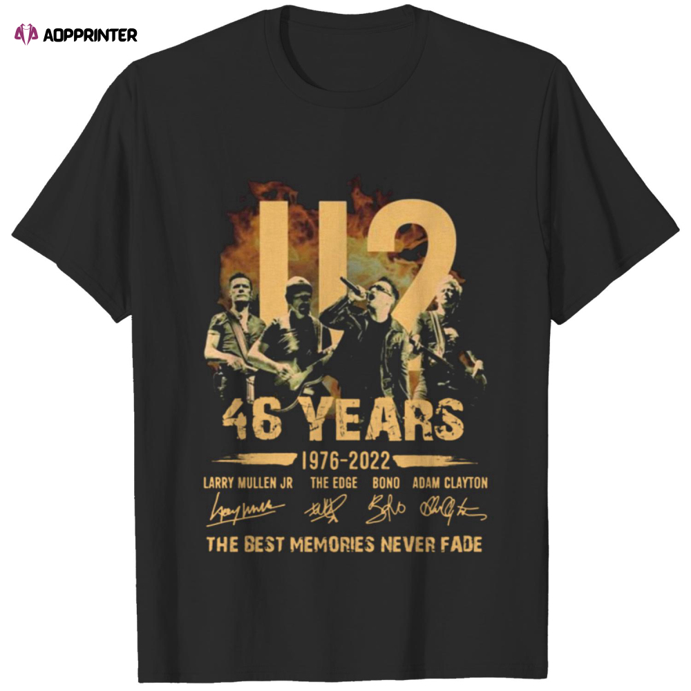 46 years 1976 2022 U2 the best memories never fade signatures T-Shirt