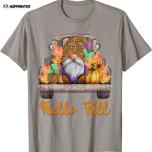 4pNO Truck Gnomes Hello Fall Pumpkin Autumn Thanksgiving T-Shirt