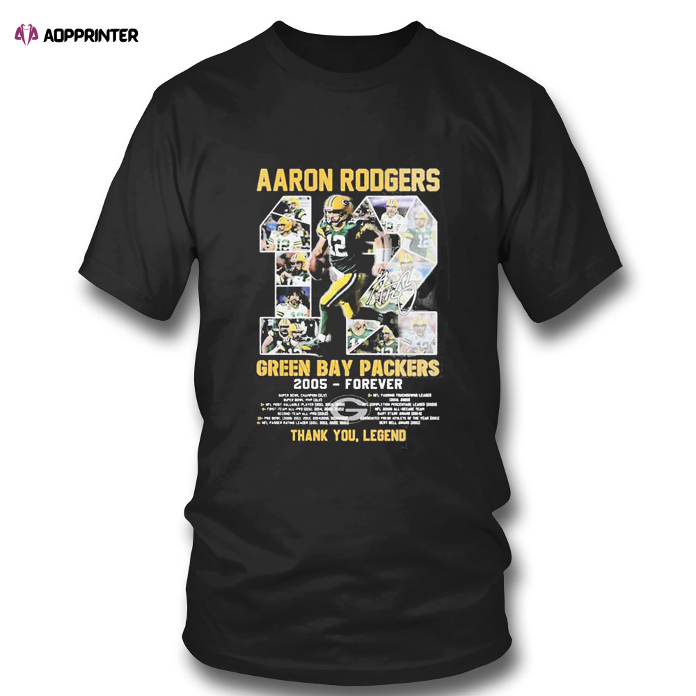 Aaron Rodgers 12 Signature Green Bay Packers 2005 Forever Thank You Legend T-shirt