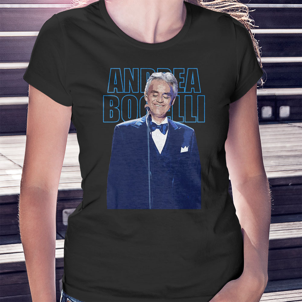 Beloved Tenor Andrea Bocelli Shirt Hoodie