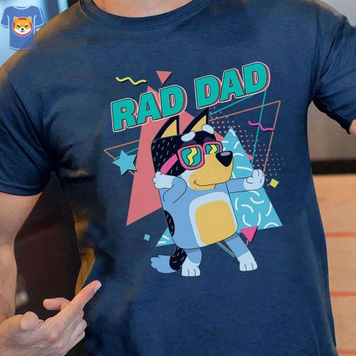 Bluey Rad Dad T Shirt Bluey And Bandit T-shirt