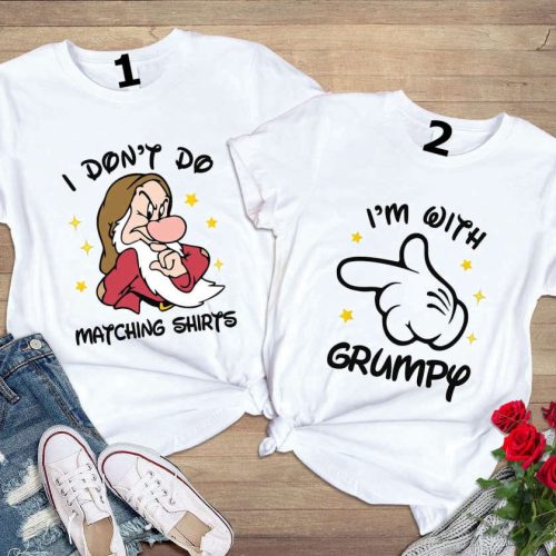 Disney Matching Mom And Dad Shirt, I Dont Do Matching Shirts Im With Grumpy Shirt, Disney Couple Shirt