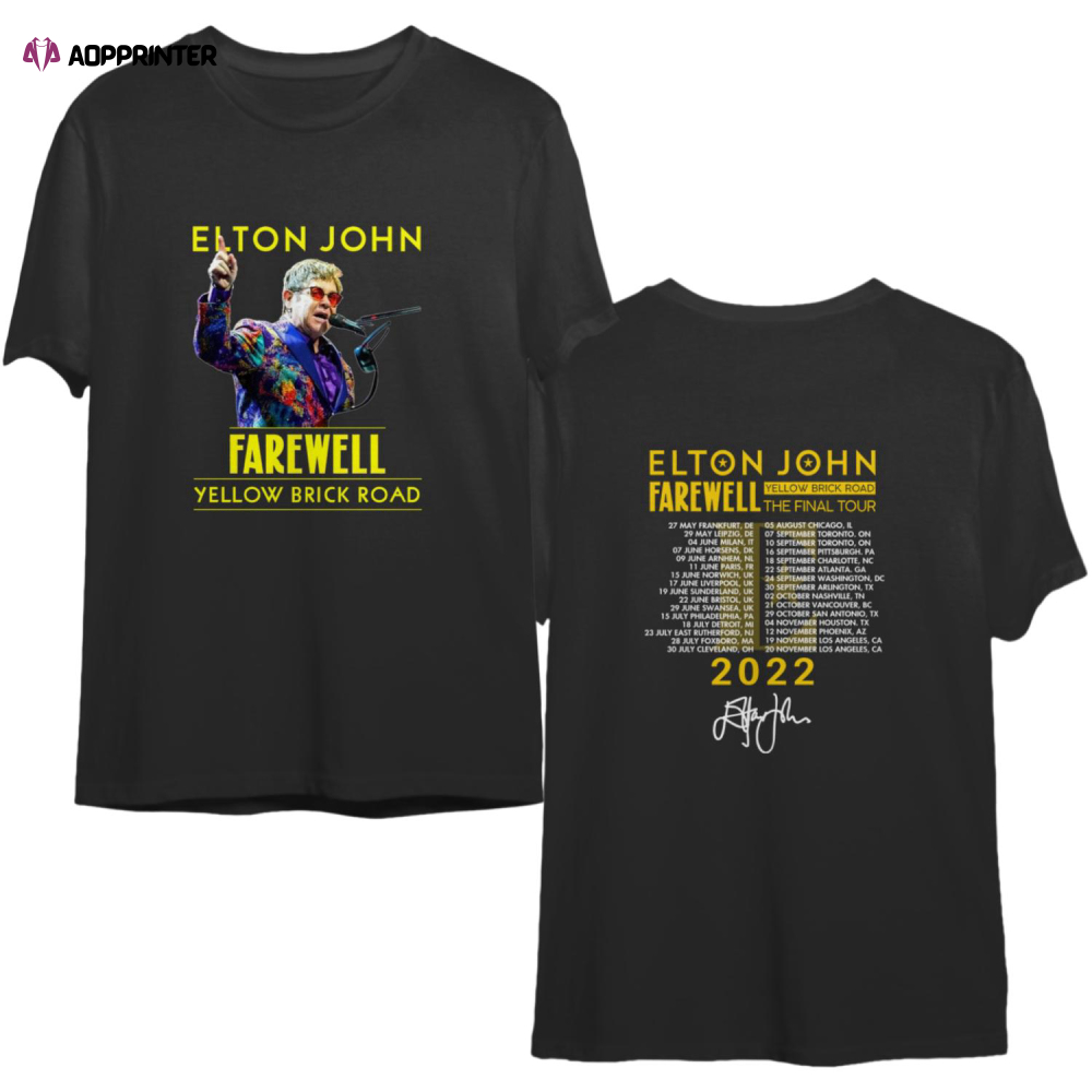 ELTON JOHN T shirt Farewell Tour 2022, The Final Tour Yellow Brick Road Double Sided T-shirt