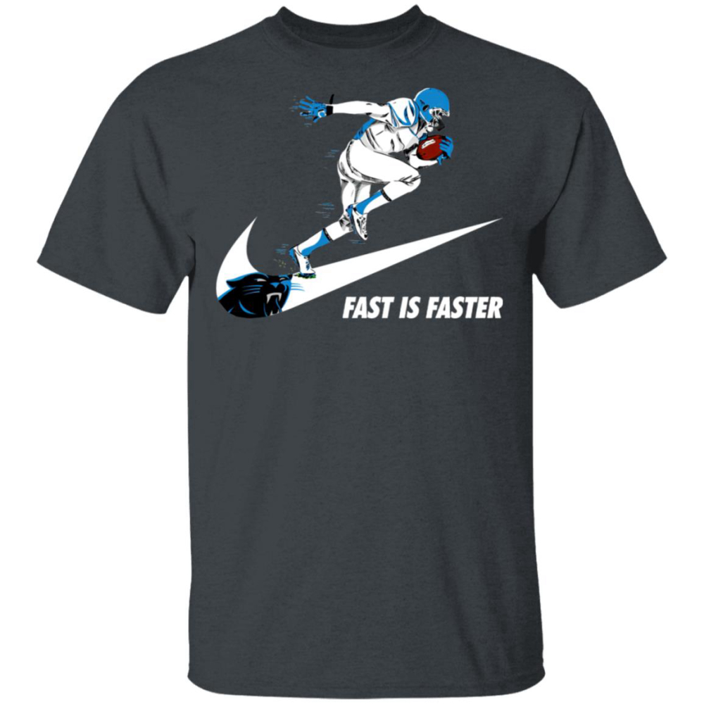 Fast Is Faster Strong Carolina Panthers Nike Shirt, Hoodie