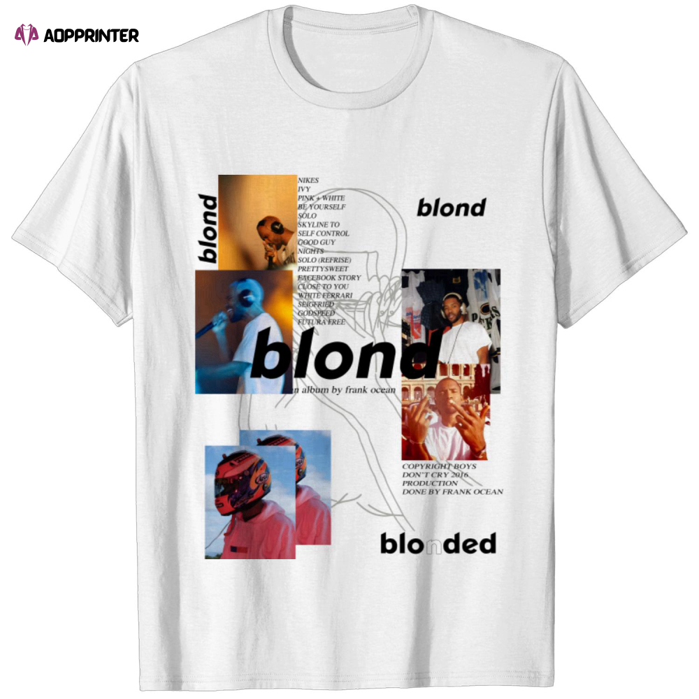Frank Ocean Unisex T-shirt, Boys Don’t Cry, Frank Ocean Blond