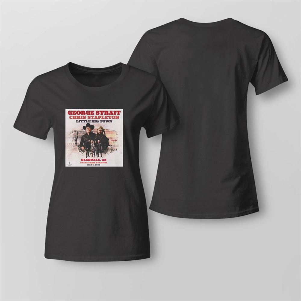 George Strait Chris Stapleton Little Town Tour 2023 Glendale Az T-shirt