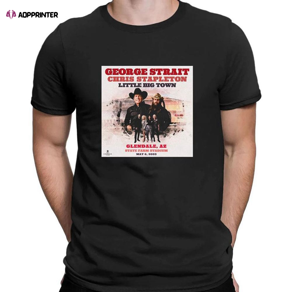 George Strait Chris Stapleton Little Town Tour 2023 Glendale Az T-shirt