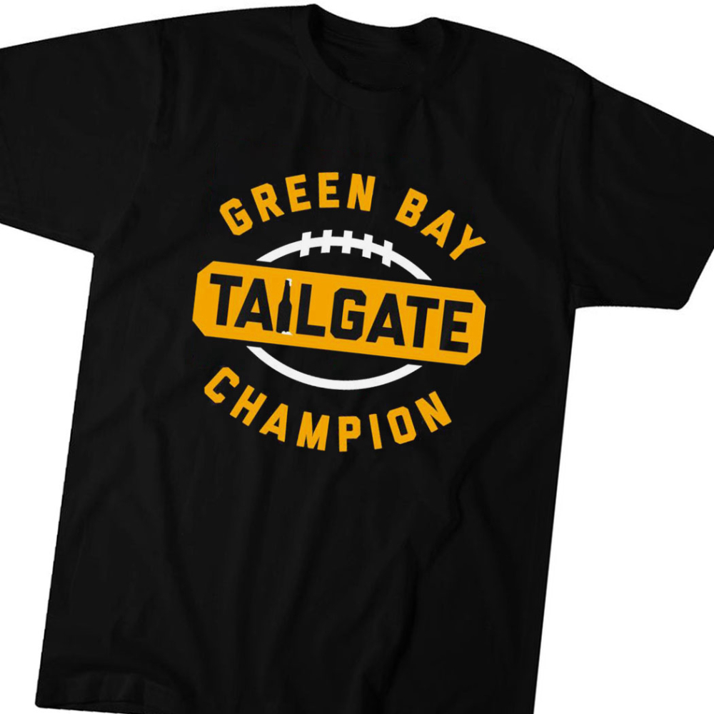 Green Bay Packers Tailgate Champion 2023 Shirt Hoodie