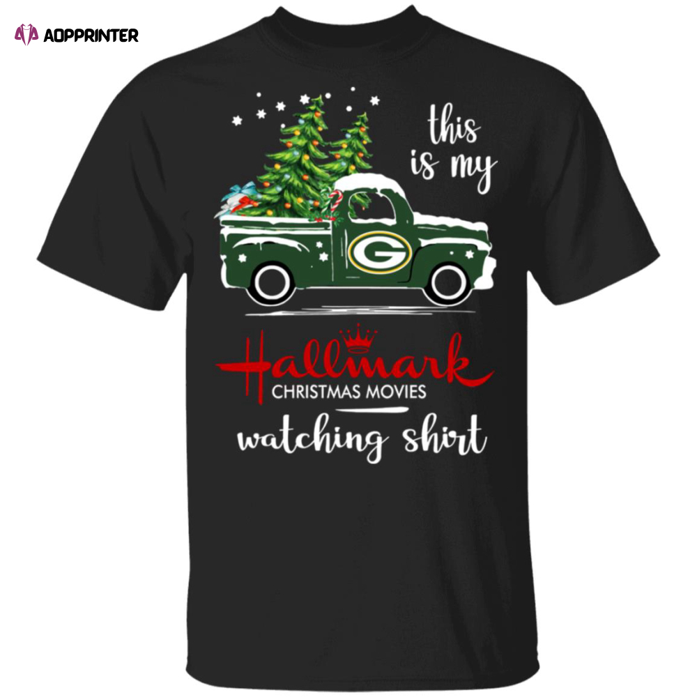 Green Bay Packers This Is My Hallmark Christmas Movies Watching Shirt