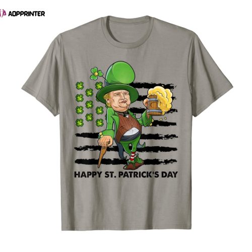 Happy St. Patrick’s Day Trump Leprechaun Shamrock USA Flag T-Shirt