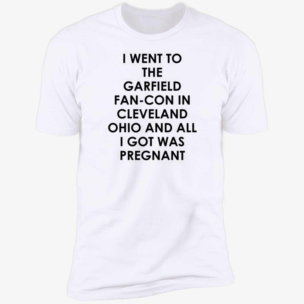 I went to the garfield fan con in cleveland ohio shirt