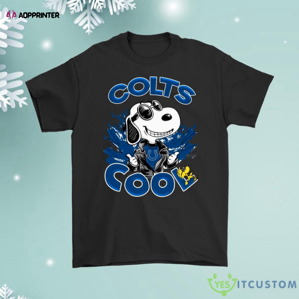 Indianapolis Colts Snoopy Joe Cool Were Awesome Shirt