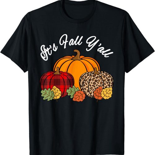 Its Fall Yall Pumpkin Leopard Print Autumn Thanksgiving T-Shirt