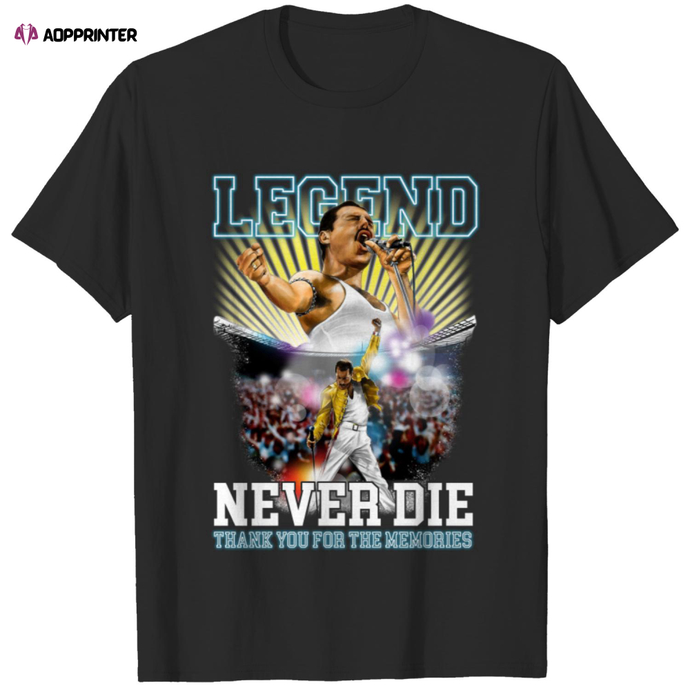 Legend Never Die Freddie Mercury T-Shirt