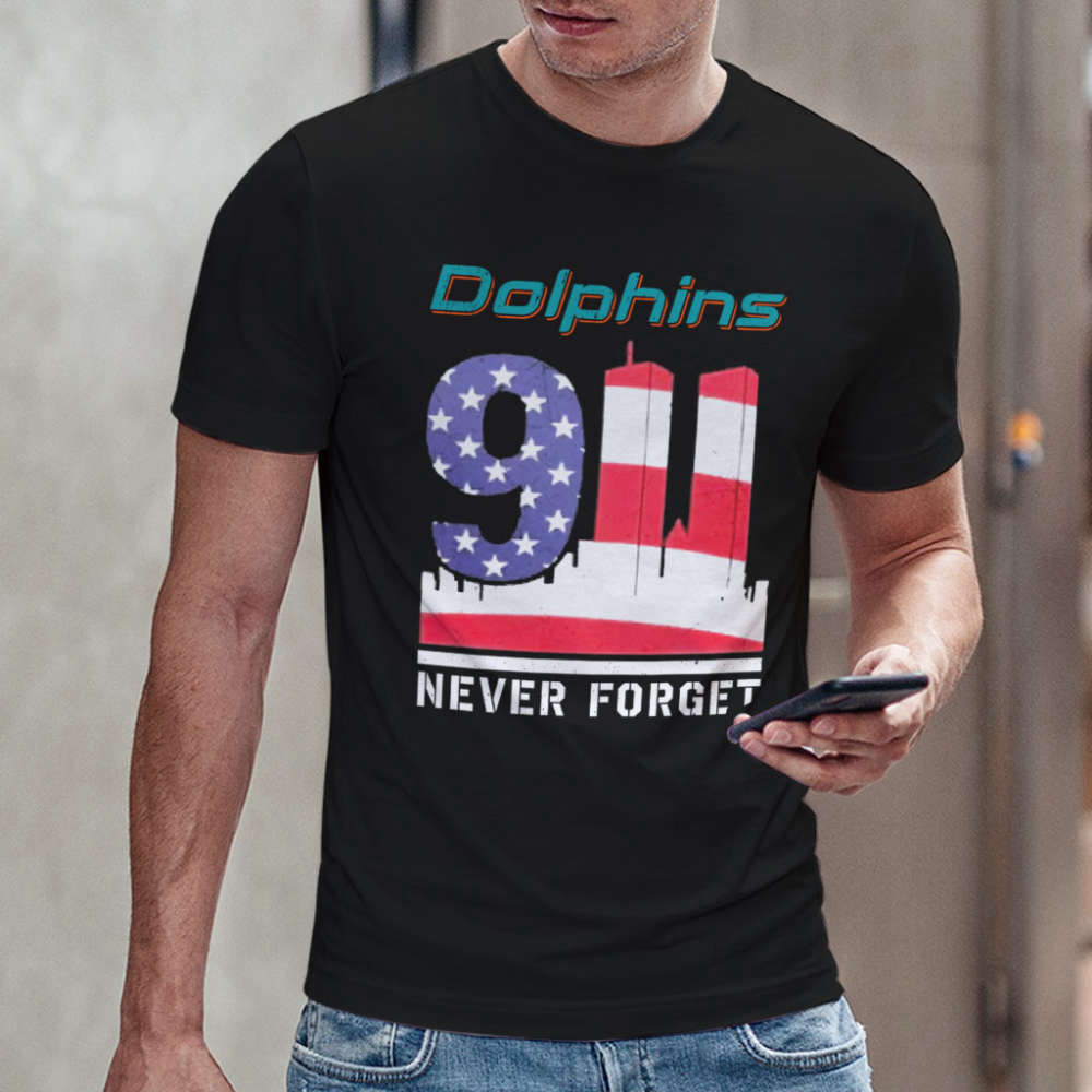 Miami Dolphins Shirt Never Forget Patriot Day Vintage Shirt Memories Shirt