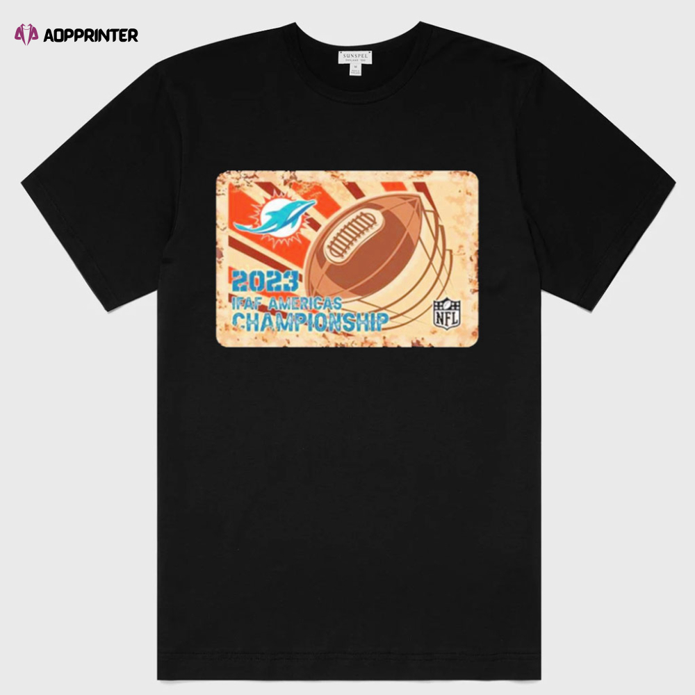 Miami Dolphins Shirts Rusty Metal 2023 IFAF Americas Championship NFL Logo Shirt Gift Shirt