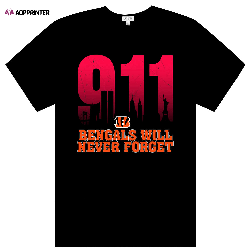 NFL 911 Cincinnati Bengals Will Never Forget Shirt Anniversary