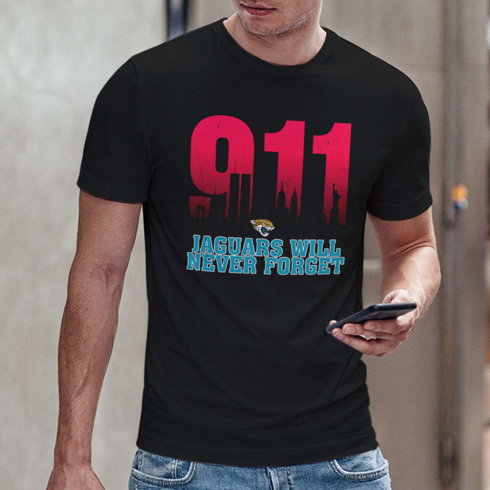 NFL 911 Jacksonville Jaguars Will Never Forget Shirt Anniversary