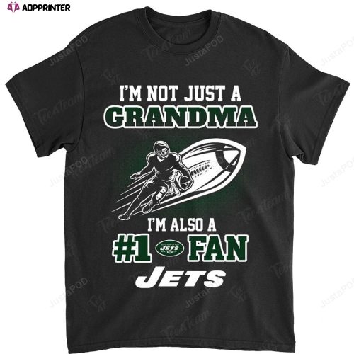 NFL New York Jets Not Just Grandma Also A Fan T-Shirt