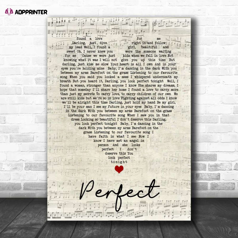 Perfect Ed Sheeran Script Heart Quote Song Lyric Poster Canvas