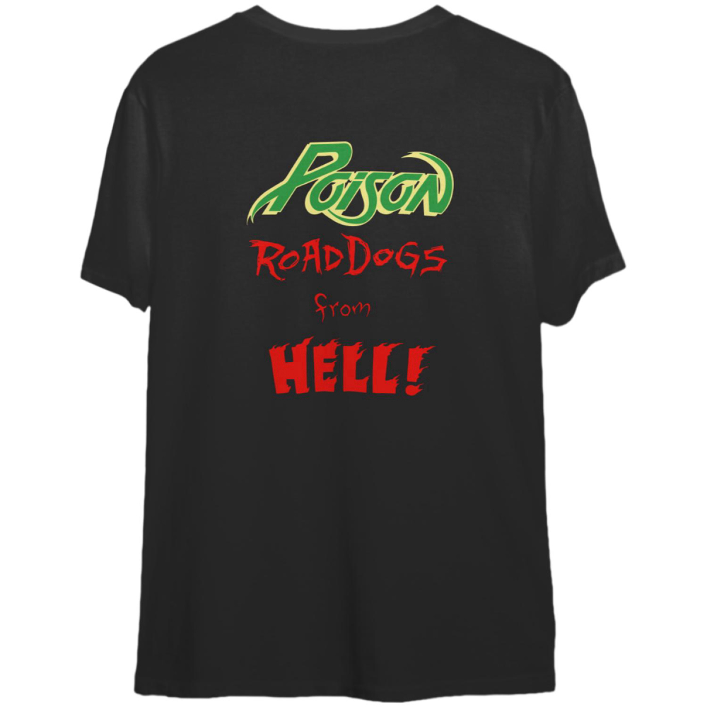 Poison 1990 Flesh and Blood Road Dogs From Hell Tour Shirt