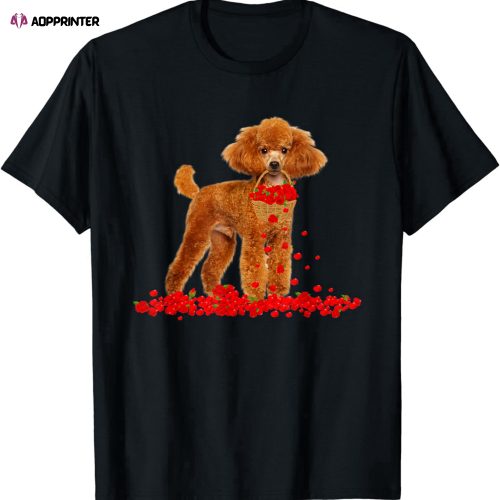 Poodle Dog Lover Valentine’s Day Dog Dad Dog Mom Flowers T-Shirt