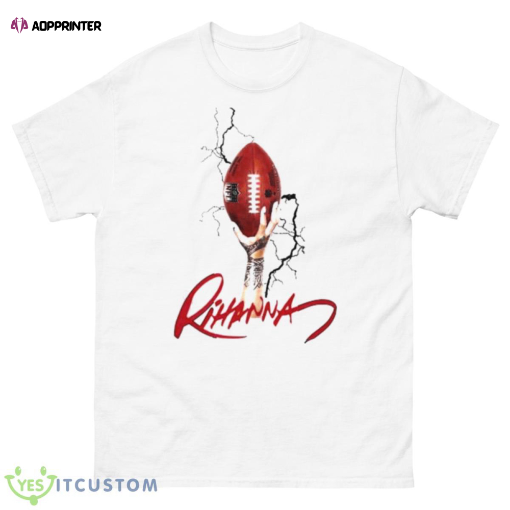 Rihanna Football Super Bowl 2023 Shirt