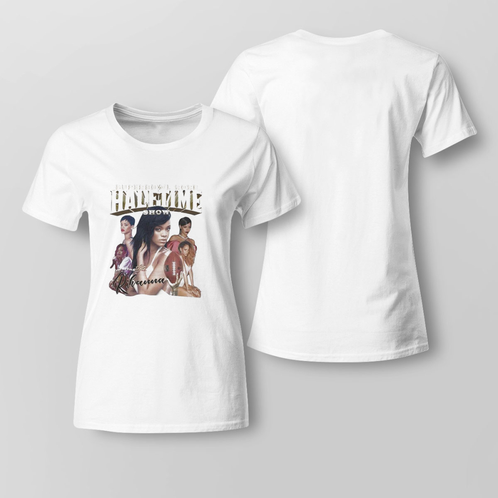 Rihanna Superbowl 2023 Halftime Show Shirt Ladies Tee