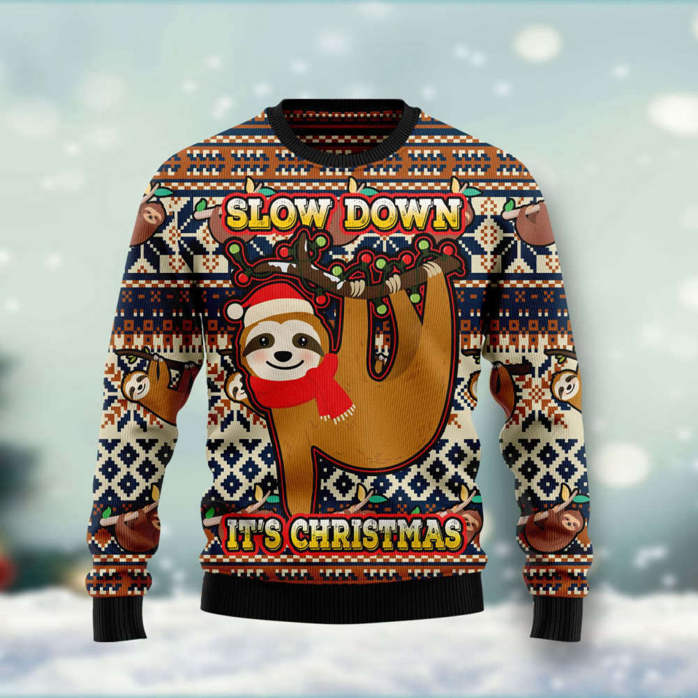 Sloth Slow Down Its Christmas Ugly Christmas Sweater For Men & Women Adult US4427