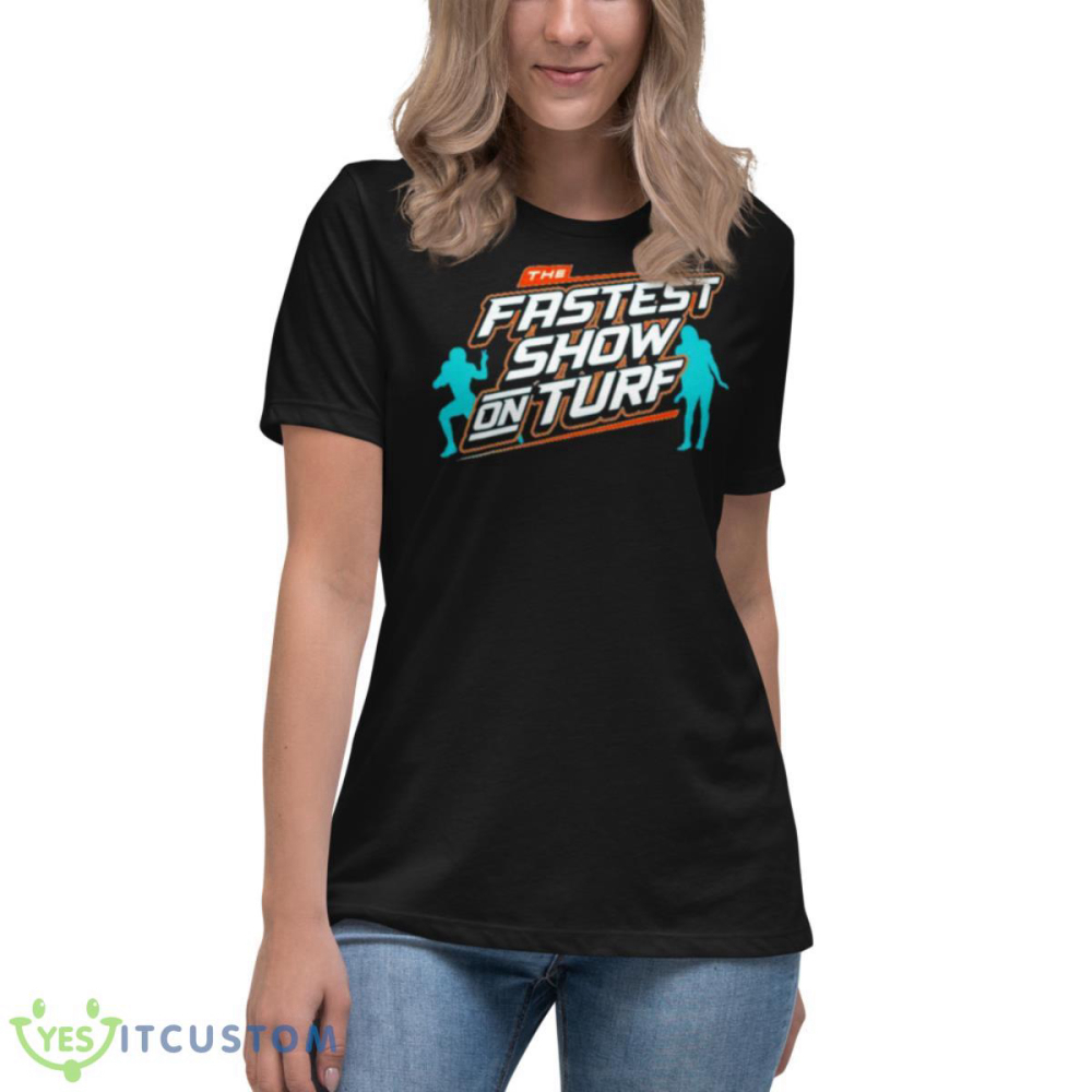 The Fastest Show On Turf Miami Dolphins Football Shirt