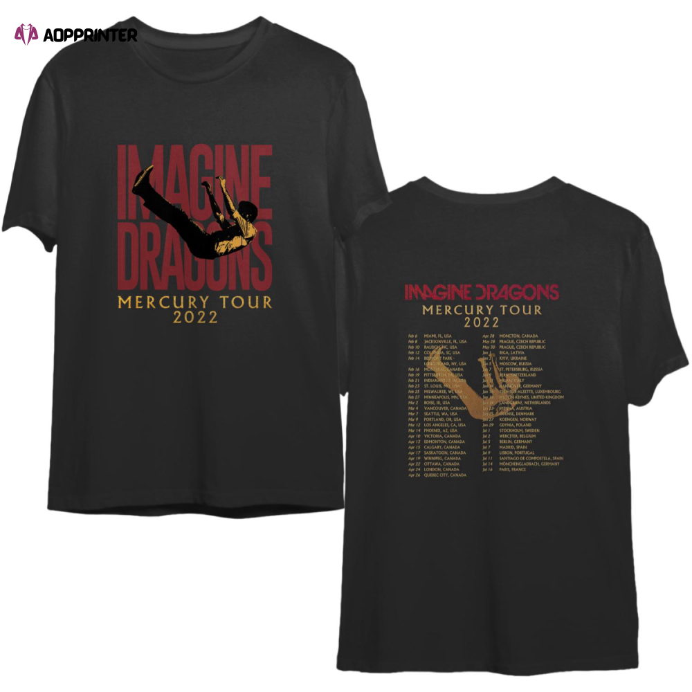 Imagine Dragons Mercury Tour 2022 Shirt, Imagine Dragons Shirt, Mercury Tour 2022 Shirt