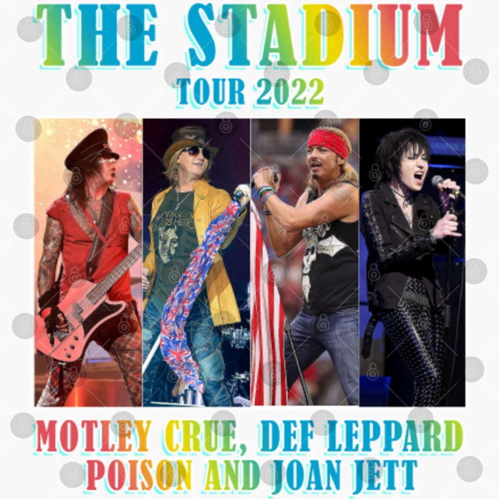The Stadium Tour Motley Crue Def Leppard Poison Joan Jett