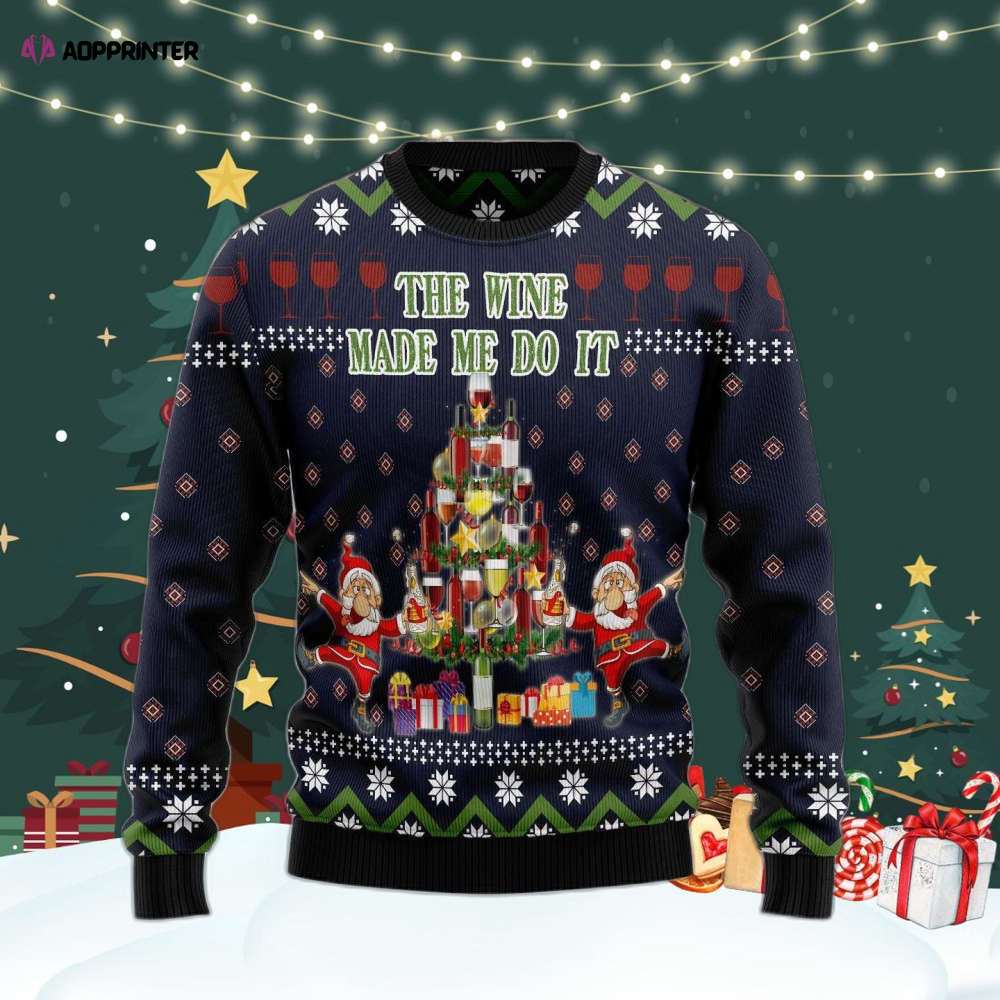 The Wine Make Me Do It Ugly Christmas Sweater For Men & Women Adult US4467