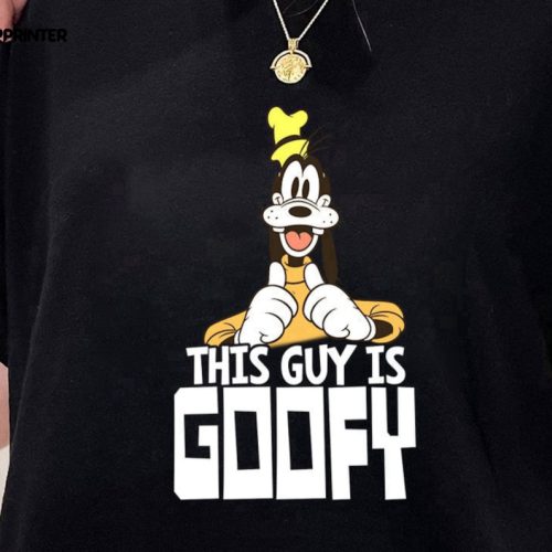 This Guy Is Goofy Shirt, Goofy Dog Disney Shirt