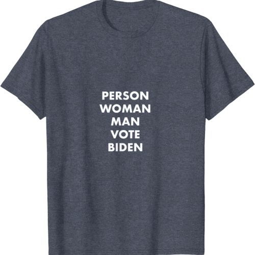 Trump Cognitive Test: Person Woman Man Vote Biden T-Shirt