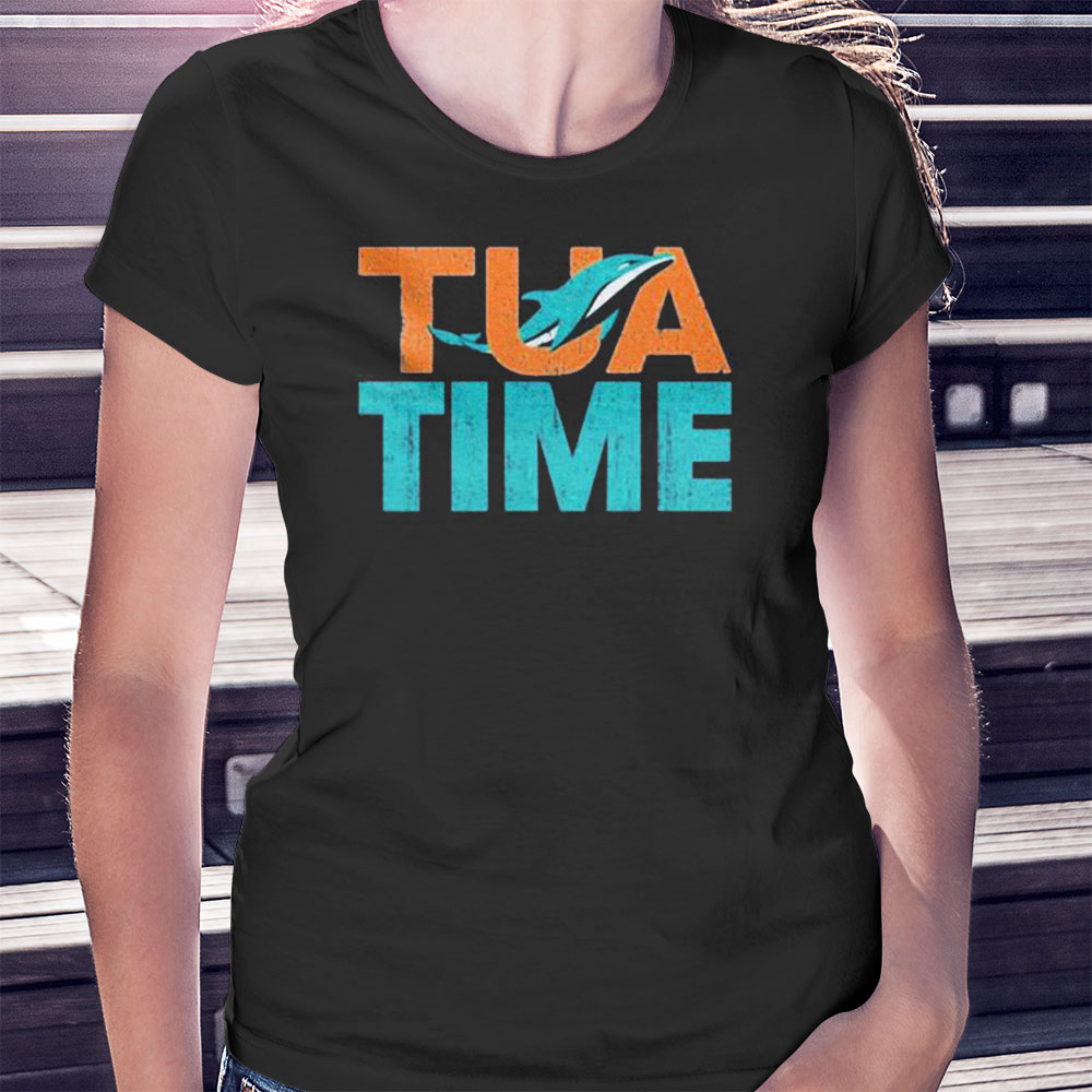 Tua Time Miami Dolphins Tua Tagovailoa Shirt Ladies T-shirt