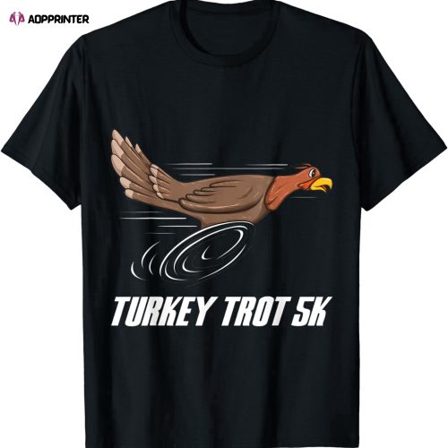Turkey Trot 5k Marathon Runner – Funny Thanksgiving Running T-Shirt