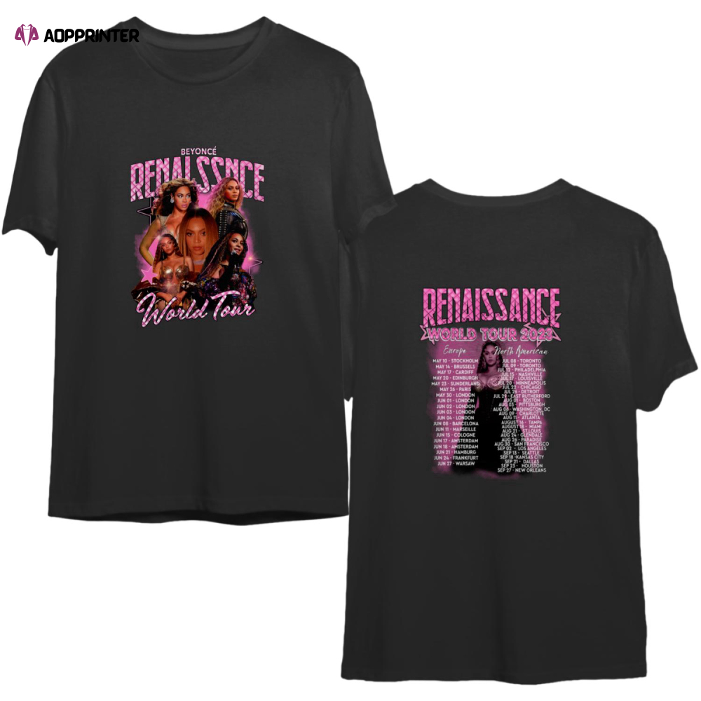 Beyonce Renaissance Tour 2023 Shirt, Beyonce Tour Dates Tee, Beyonce Merch Shirt