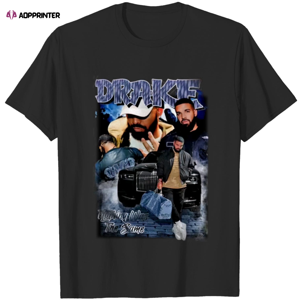 Vintage Drake Nothing Was the Same Shirt, Rapper Shirt, Unisex T-Shirt Sweatshirt Hoodie, Shirt Man Woman, Vintage Shirt, Fan Gift