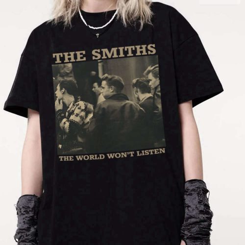 Vintage The Smiths The World Won’t Listen Shirt, Vintage The Smiths Shirt