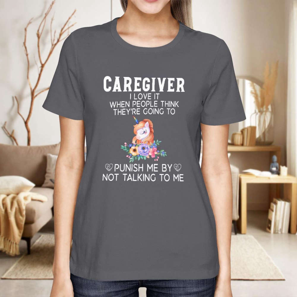 Caregiver I love it When People Think-Black Caregiver T-shirt For Truckers
