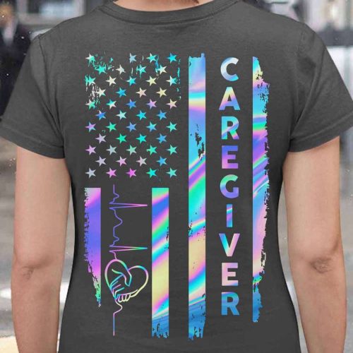 Proud  Caregiver T-shirt Gift For Men And Women