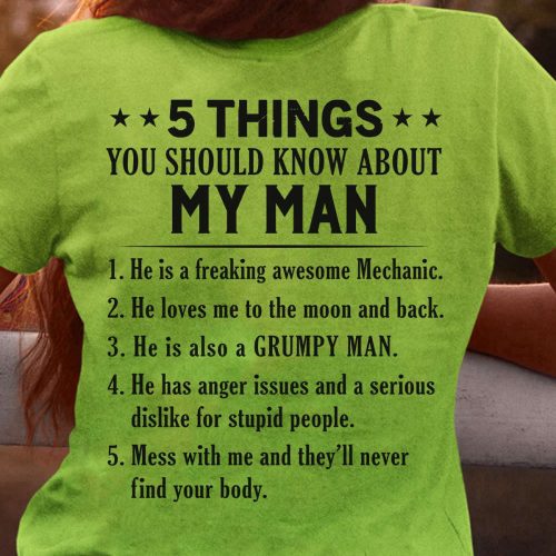 5 Things You Should Know About My Man Mechanic T-shirt For Men And Women